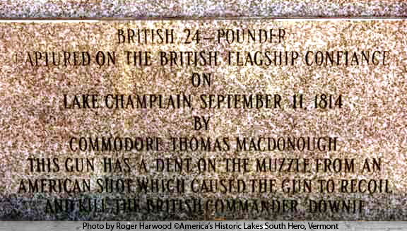 Inscription on plinth of cannon which killed Captain George Downie at the Battle of Plattsburgh 1814